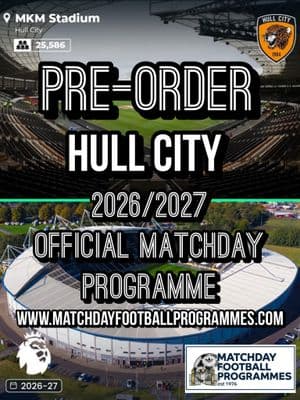 Hull City v Manchester United Official Matchday Programme 2026/27 - PRE-ORDER