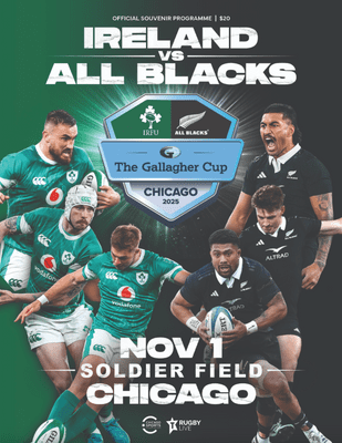 Ireland v The All Blacks at Soldier Field, Chicago, Official Match Programme 1st Nov 25 - PRE-ORDER