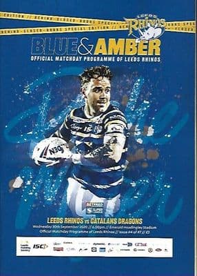 Leeds Rhinos v Catalans Dragons 30th November 2020 Official Matchday Programme