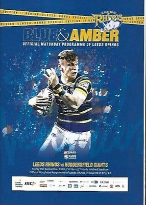Leeds Rhinos v Huddersfield Giants 11th September 2020 Official Matchday Programme