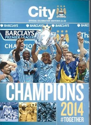 Manchester City CHAMPIONS 2014 Official Souvenir Magazine