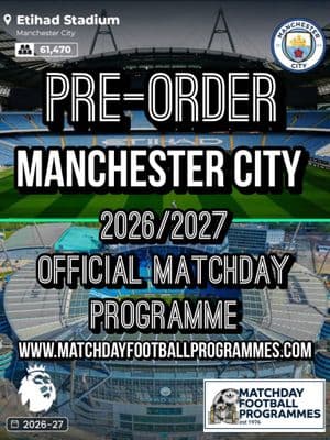 Manchester City v Bournemouth Official Matchday Programme 2026/27 - PRE-ORDER