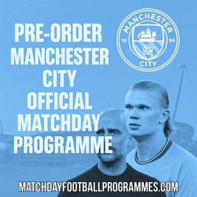 Manchester City v Crystal Palace Official Matchday Programme 2025/26 - PRE-ORDER