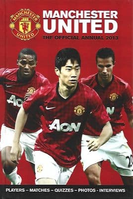 Manchester United 2013 Official Annual -  Hardback