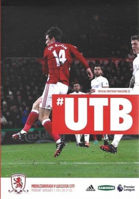 Middlesbrough v Leicester 2016/2017 Official Programme 2nd January 2017
