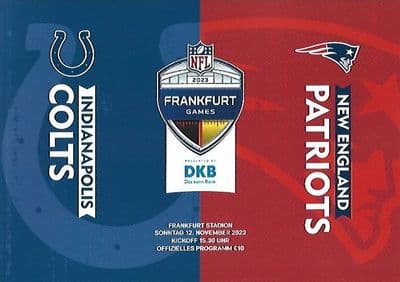 New England Patriots v Indianapolis Colts NFL Frankfurt 23 Official Programme 12th November 2023