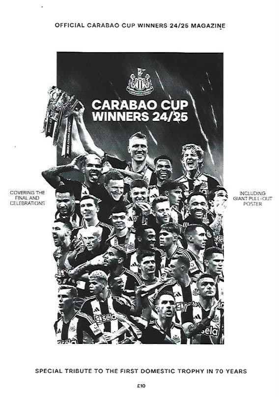 Newcastle United – Carabao Cup Winners 2024/25 Official Souvenir Club Magazine