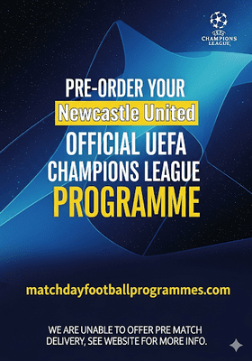 Newcastle United v PSV Eindhoven Official UCL Matchday Programme 2025/26 - PRE-ORDER