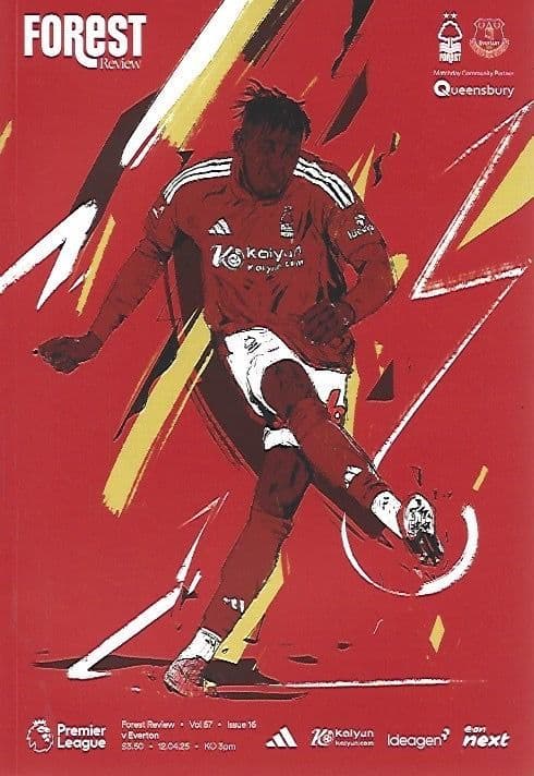 Nottingham Forest v Everton Official Matchday Programme 2024/25 - 12th April 2025