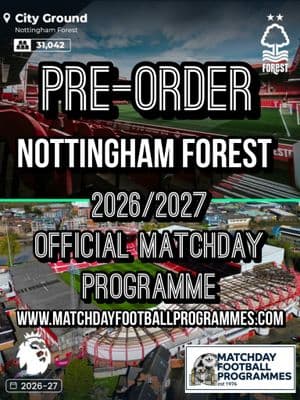 Nottingham Forest v Leeds United Official Matchday Programme 2026/27 - PRE-ORDER