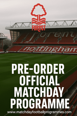 Nottingham Forest v Newcastle United Official Matchday Programme 2025/26 - PRE-ORDER