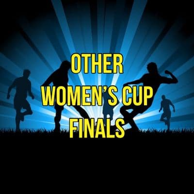 Other Women's Cup Finals