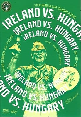 Republic of Ireland v Hungary Official Matchday Programme 2025/26 - 6th September 2025