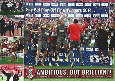 Rotherham United PaperBack Book - Ambitious, But Brilliant, @ years at the NY Stadium