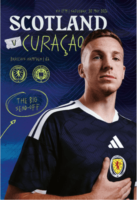 Scotland v Curaçao World Cup Warm up Official Matchday Programme - PRE-ORDER