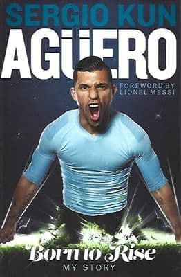 Sergio Kun Aguero Autobiography  - Hardbacked