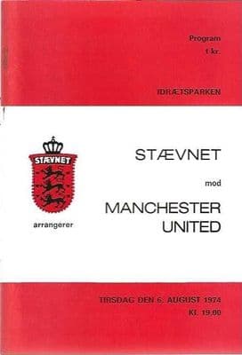 Stævnet v Manchester United 6th August 1974 Official Matchday Programme