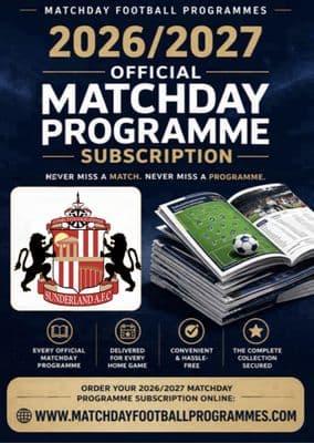Sunderland Home League Only Official Matchday Programme Subscription 2026/2027 Season