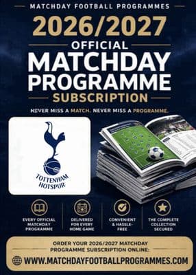 Tottenham Hotspur Home League Only Official Matchday Programme Subscription 2026/2027 Season