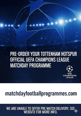 Tottenham Hotspur v Borussia Dortmund Official UCL Matchday Programme 2025/26 - PRE-ORDER