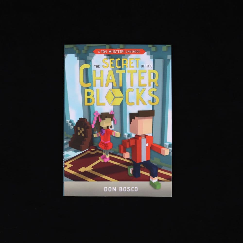 The Secret of The Chatter Blocks A Toy Mystery Gamebook by Don Bosco