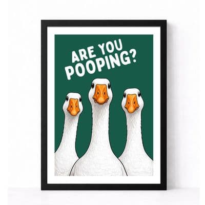 Bathroom Print | Are You Pooping?
