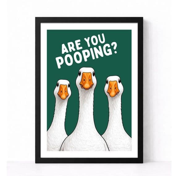 Bathroom Print | Are You Pooping?