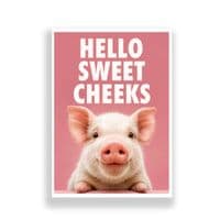 Bathroom Print | Hello Sweet Cheeks