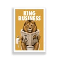 Bathroom Print | King Business!