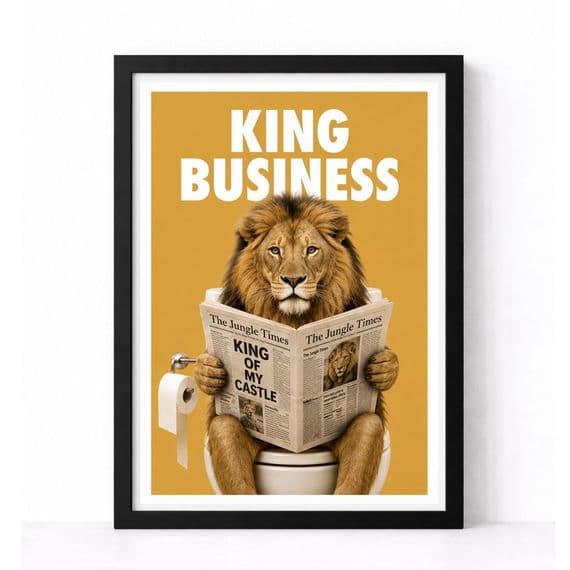 Bathroom Print | King Business!