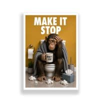 Bathroom Print | Make It Stop!