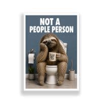 Bathroom Print | Not A People Person