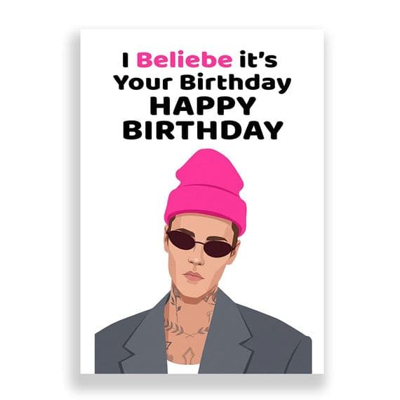 Birthday Card |  Justin Bieber