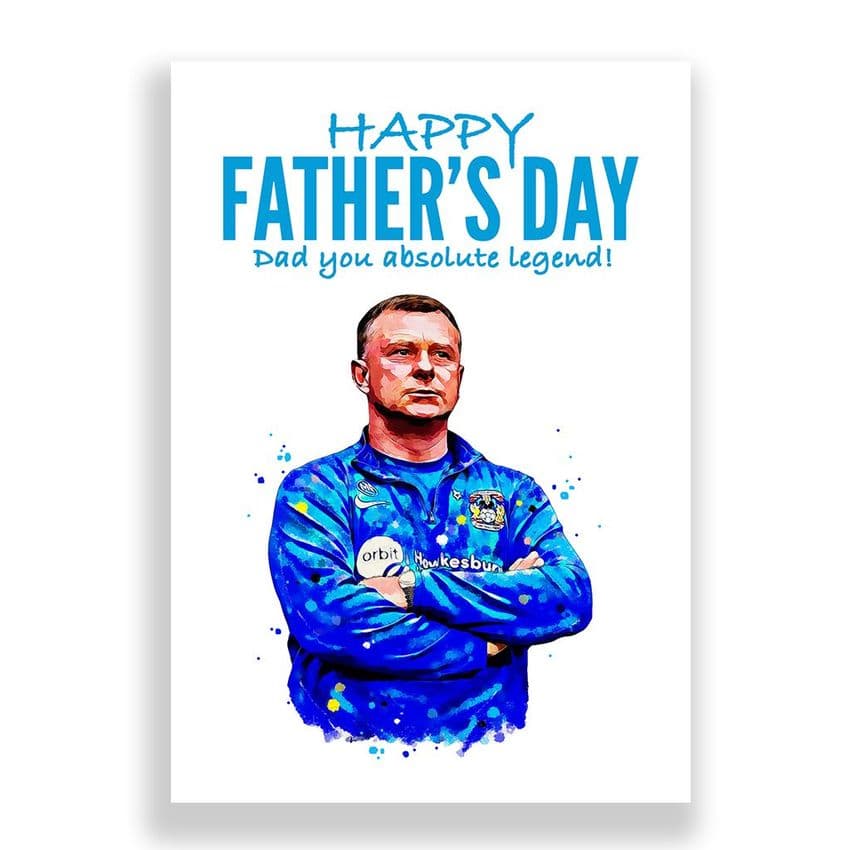 Coventry City Father's Day Card | Mark Robins
