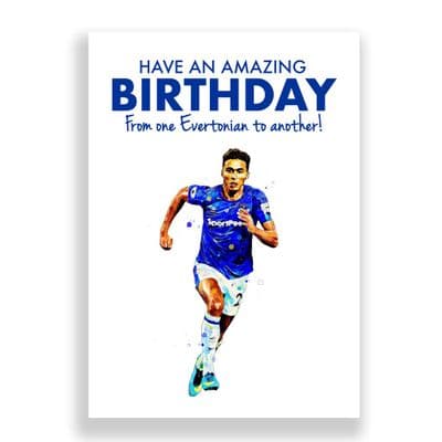 Everton Birthday Card | Dominic Calvert-Lewin