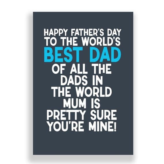 Father's Day  Card | I'm Sure You're Mine!