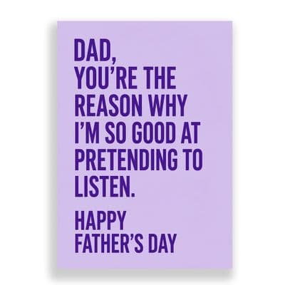 Father's Day  Card | Pretending To Listen