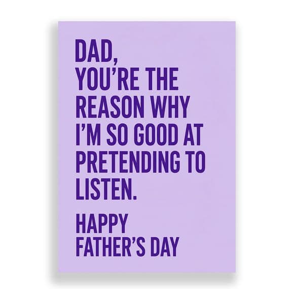 Father's Day  Card | Pretending To Listen