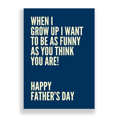 Father's Day  Card | When I Grow Up!