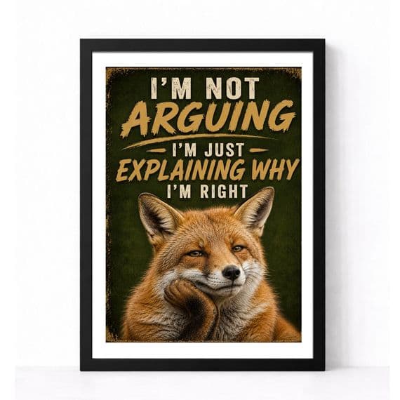 Fox Humour | I'm Not Arguing!