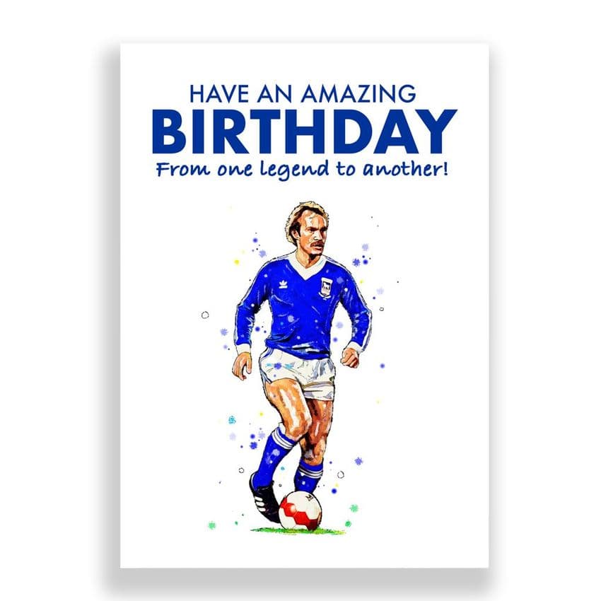 Ipswich Town Birthday Card | Mick Mills