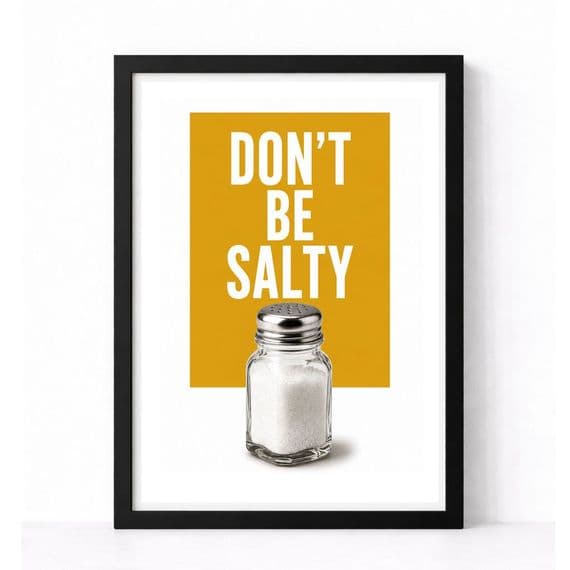 Kitchen Print | Don't Be Salty!