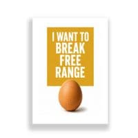 Kitchen Print | I Want To Break Free Range!