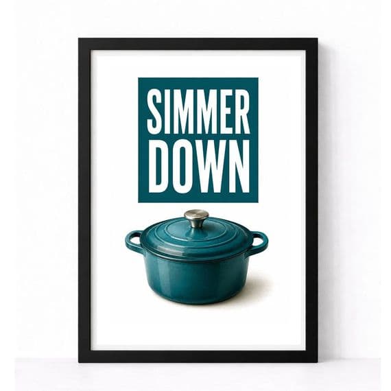 Kitchen Print | Simmer Down!