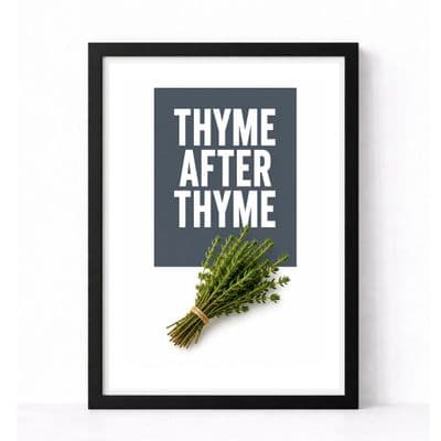 Kitchen Print | Thyme After Thyme!