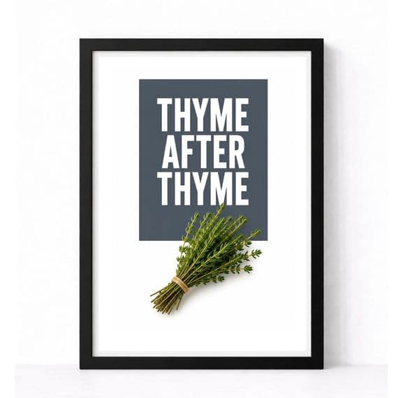 Kitchen Print | Thyme After Thyme!