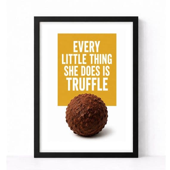 Kitchen Print | Truffle!