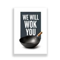 Kitchen Print | We Will Wok You!