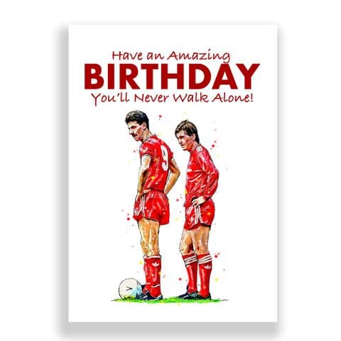 Liverpool Birthday Card | Kenny Dalglish | Ian Rush