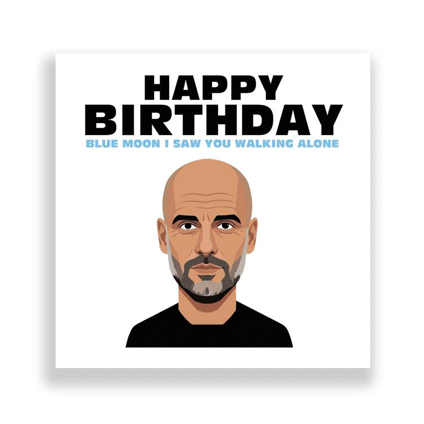 Manchester City Birthday Card | Pep Guardiola